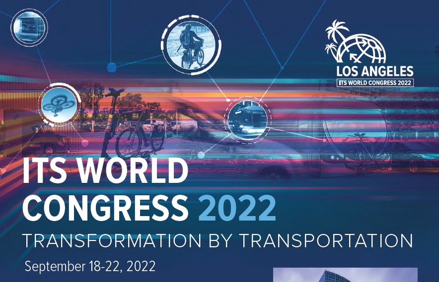 Appuntamento a Los Angeles nel 2022 con il 28° ITS WORLD Congress